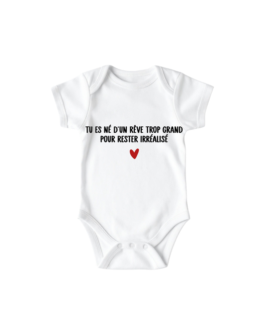 BODY - Tu es né(e) d'un rêve trop grand pour rester irréalisé.